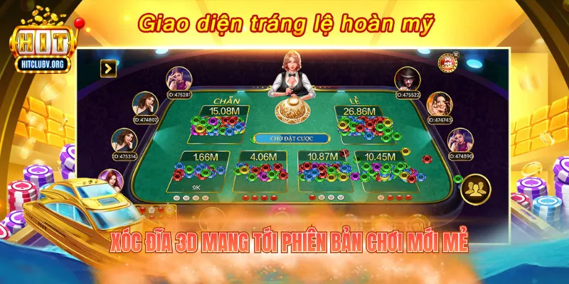 Xóc đĩa 3D mang tới phiên bản chơi mới mẻ